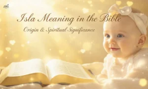 Isla-Meaning-in-the-Bible