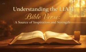Liam-Bible-Verse