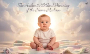 Biblical-Meaning-of-the-Name-Madison