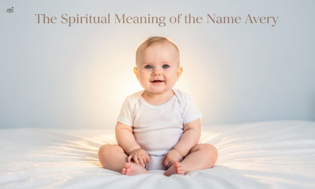 The Spiritual Meaning of the Name Avery